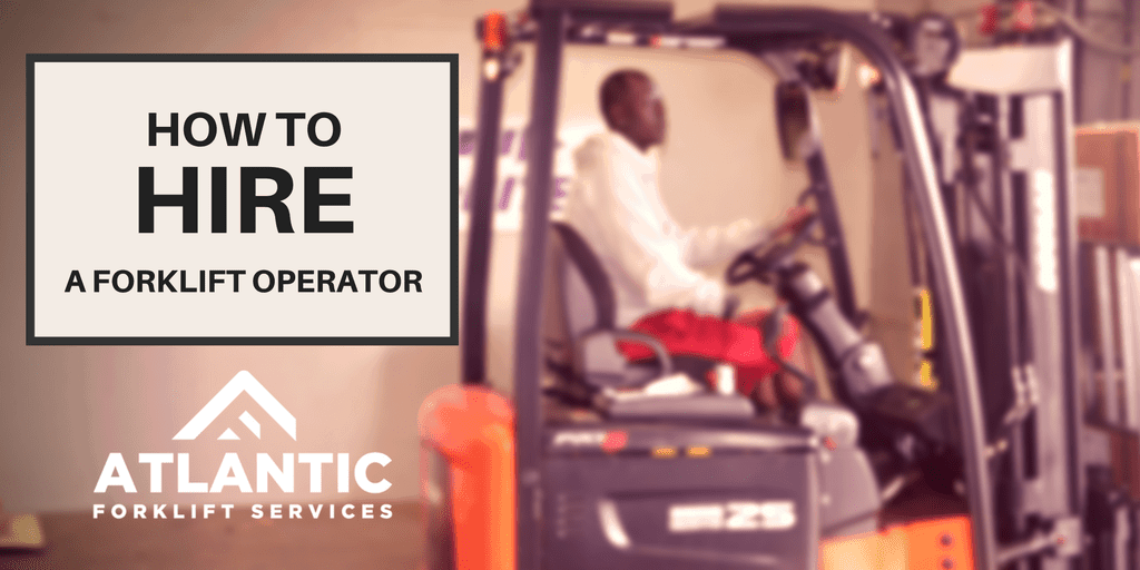 Hiring A New Forklift Driver